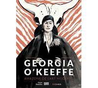 Georgia O'keeffe - Amazone De L'art Moderne | Occasion