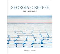 Georgia O'Keeffe: The Late Work