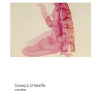 Georgia O'keeffe: Watercolors