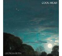 Georgia Ruth Cool Head (Vinyl) 12" Album
