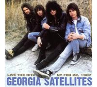 Georgia Satellites - Live at The Ritz 1987 [Import]