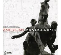 Georgia State University Symphonic Wind Ensemble - American Manuscripts