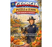 Georgia - Word Search Puzzle and Learn: 60 Print Word Search Puzzles Celebrating the Peach State with Facts, Definitions, and Answer Keys