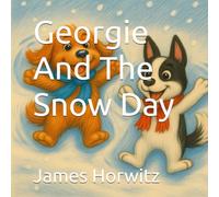 Georgie And The Snow Day