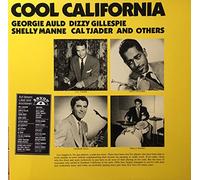 Georgie Auld, Dizzy Gillespie, Shelly Manne, Cal Tjader And Unknown Artist - Cool California