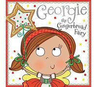 Georgie the Gingerbread Fairy Story Book
