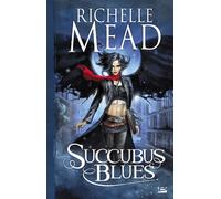 Georgina Kincaid , tome 1 : Succubus Blues