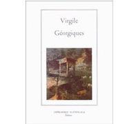 Georgiques (br) Virgile (Auteur), Jeanne Dion (Traduction), Philippe Heuzé (Traduction), Alain Michel (Auteur)