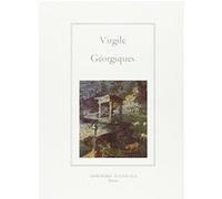 Géorgiques Virgile (Auteur), Alain Michel (Auteur), Jeanne Dion (Traduction), Philippe Heuzé (Traduction)
