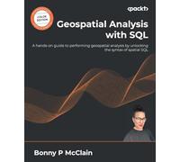 Analyse géospatiale avec SQL – Guide pratique pour maîtriser la syntaxe SQL spatiale