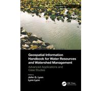Geospatial Information Handbook For Water Resources And Watershed Management, Volume Iii