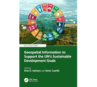 Geospatial Information to Support the Un’s Sustainable Development Goals