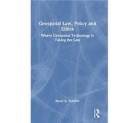 Geospatial Law Policy and Ethics - Kevin D. Pomfret - Taylor amp Francis Ltd - Livre en Anglais - Hardback Kevin D. PomfretKevin D. Pomfret (Auteur)