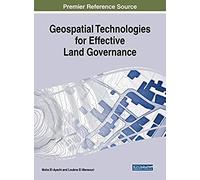 Geospatial Technologies For Effective Land Governance