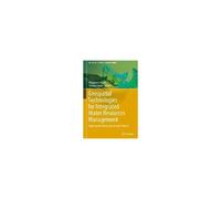 Geospatial Technologies For Integrated Water Resources Management