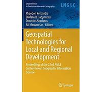 Geospatial Technologies For Local And Regional Development
