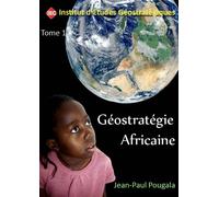 Géostratégie Africaine