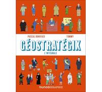 Géostratégix : L'intégrale