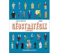 Géostratégix : L'intégrale