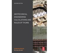 Geotechnical Engineering Calculations And Rules Of Thumb