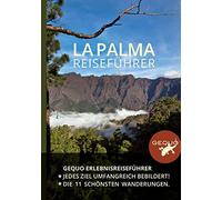 Gequo Verlag GEQUO La Palma Erlebnis-Reiseführer: Mit über 500 Farbbilde (Poche)