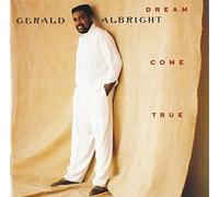 Gerald Albright - Le rêve devient réalité