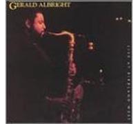 Gerald Albright - Live At Birdland West Live Edition by Gerald Albright (1991) Audio CD