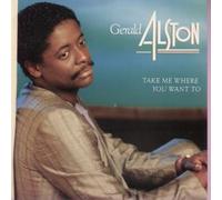 Gerald Alston - Gerald Alston - Take Me Where You Want To - Motown