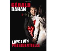 Gérald Dahan – Érection présidentielle – Sony BMG