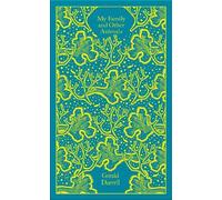 Gerald Durrell My Family and Other Animals (Relié) Penguin Clothbound Classics