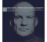 Gerald Finzi Dedications: Works for Clarinet & Orchestra (CD) Album