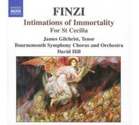 Gerald Finzi Intimations of Immortality, for St Cecilia (Hill, Gilchrist) (CD)
