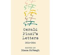 Gerald Finzi's Letters, 1915-1956