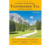 Gerald Schwabe Lieblings-Wanderungen Tannheimer Tal: und südliches Ostal (Poche)
