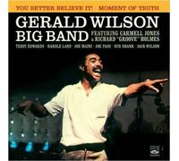 Gerald Wilson Big Band. You Better Believe It / Moment of Truth by Gerald Wilson
