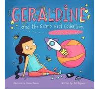 Geraldine and the Gizmo Girl Collection by Sol Regwan Sol Regwan (Auteur)