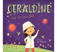 Geraldine And The Space Bees