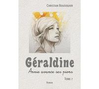 Géraldine: Annie avance ses pions