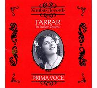 Geraldine Farrar in Italian Opéra