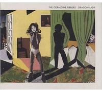 GERALDINE FIBBERS - Dragon Lady [UK Import]