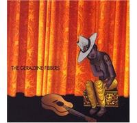 Geraldine Fibbers, the - Geraldine Fibbers [Import]