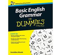 Geraldine Woods – Basic English Grammar For Dummies – Édition UK – Poche