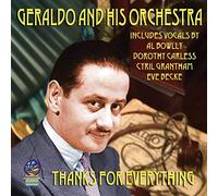Geraldo And His Orchestra - Thanks for Everything [Import]