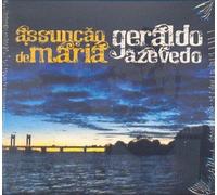 Geraldo Azevedo - Assuncao de Maria & Geraldo Azevedo [Import]