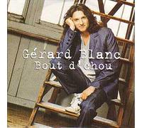 Gérard Blanc - Bout d'chou