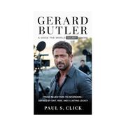 GERARD BUTLER: A Voice the World Couldn’t Ignore: From Rejection to Stardom-Defined by Grit, Risk, and a Lasting Legacy