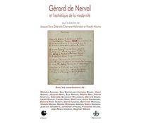 Jacques Bony – Gérard de Nerval et l'esthétique de la modernité – Essai – Broché