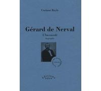 Gérard de Nerval: L'Inconsolé
