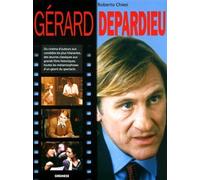 Gérard Depardieu Du cinéma d'auteurs aux comédies les plus hilarantes, des oeuvres classiques aux grands films historiques, toutes les métamorphoses d'un géant du spectacle - Roberto Chiesi - Gremese 
