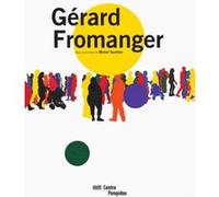 Gerard fromanger - catalogue Michel Gauthier (Auteur)
